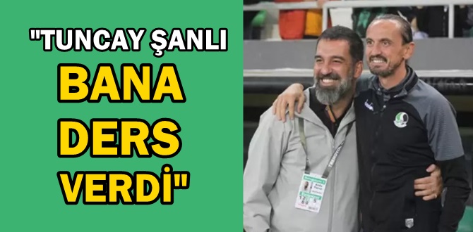 Arda Turan'dan Sakaryaspor- Eyüpspor yorumu: ''Tuncay Şanlı bana ders verdi!''