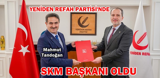 Mahmut Tandoğan, Yeniden Refah Partisi'nin Seçim Koordinasyon Merkezi Başkanı Oldu
