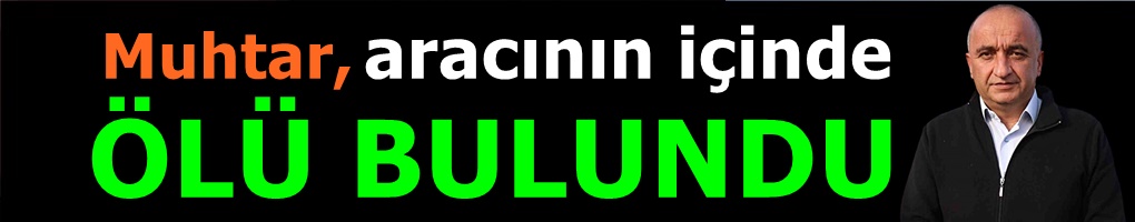 Ölümünün perde arkası araştırılıyor