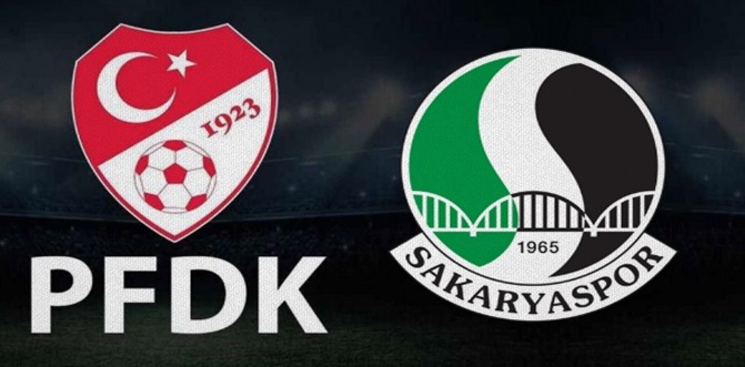 Sakaryaspor yine PFDK'ya sevk edildi